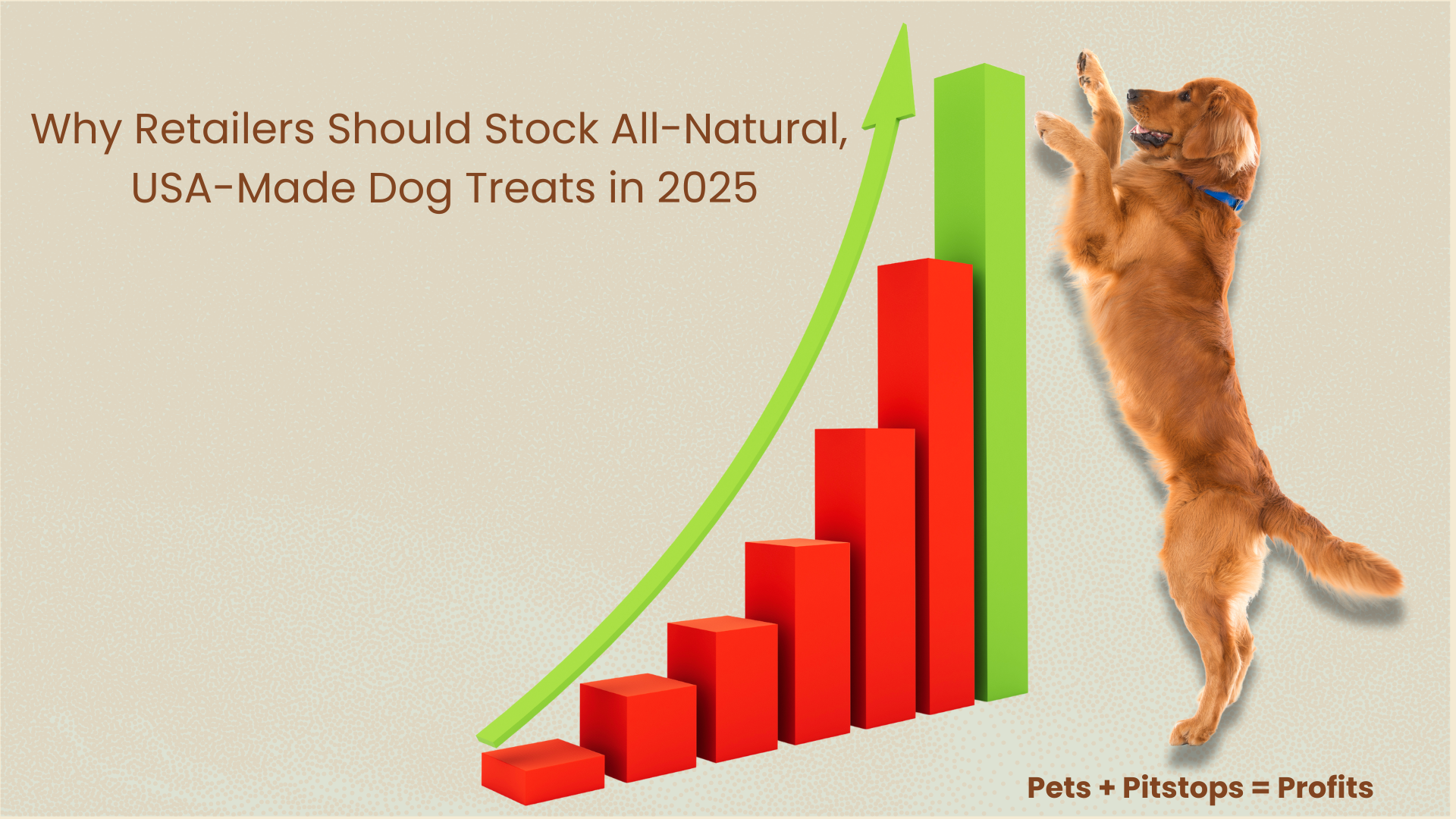 Why Retailers Should Stock All-Natural, USA-Made Dog Treats in 2025